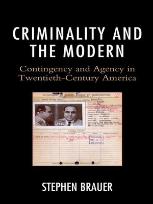 cover image of Criminality and the Modern
